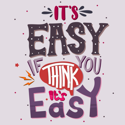 surmul 20 cm It's Easy If You Think It's Easy Poster Unlock Your Potential Quotes 8x8 Inch Self Adhesive Sticker(Pack of 1)