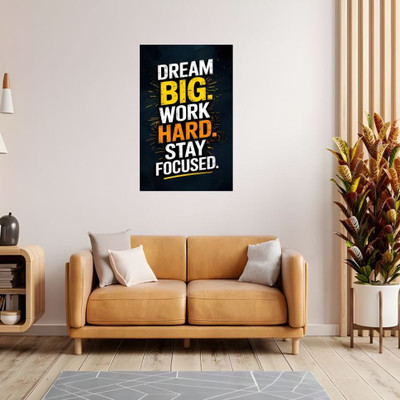 SD DECALS 12 inch Motivational Wall Poster – “Dream Big. Work Hard. Stay Focused.” (12x18 Inch) Self Adhesive Sticker(Pack of 1)