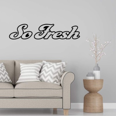 SnappyVinyl 29 cm So Fresh Wall Decals, Easy to Apply Self Adhesive Sticker(Pack of 1)