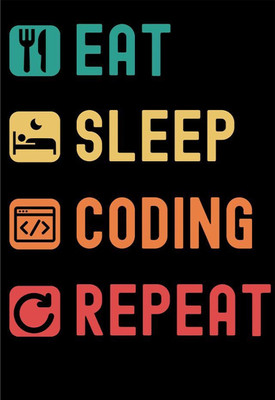udhaya 50 cm Eat sleep coding wall sticker Self Adhesive Sticker(Pack of 1)