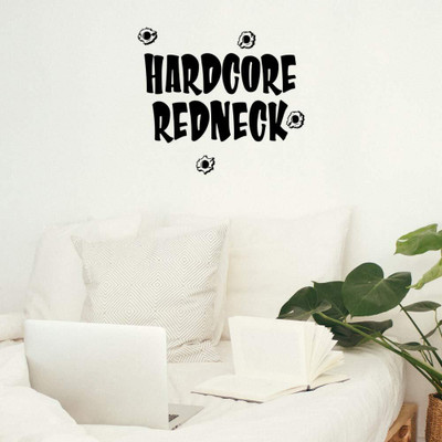 Xskin 29 cm Hardcore Redneck Gunshots Wall Decals, Easy to Apply and Remove, 29cm Self Adhesive Sticker(Pack of 1)