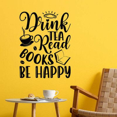 SnappyVinyl 27 cm Drink Read Be Happy Self Adhesive Sticker(Pack of 1)