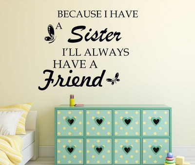 WALLARSH 65 cm Sister Quotes Self Adhesive Sticker(Pack of 1)