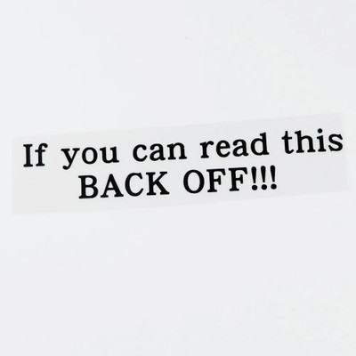 SnappyVinyl 27 cm Funny If You Can Read This BACK OFF!!! Self Adhesive Sticker(Pack of 1)