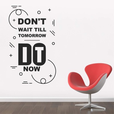 INKEDIFY 80 cm 'Do It Now - Office - Inspirational - Motivational - Quotes - Wall Sticker ' Self Adhesive Sticker(Pack of 1)