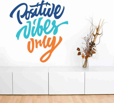 Decor hubb 60 cm Positive Vibes Only Motivational Quotes Sticker 60 CM X 70 CM Self Adhesive Sticker(Pack of 1)