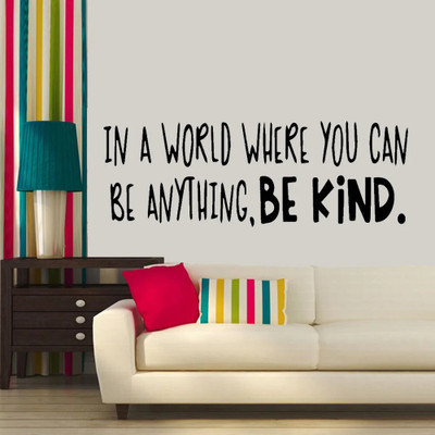 SnappyVinyl 37 cm Positive Be Kind Self Adhesive Sticker(Pack of 1)