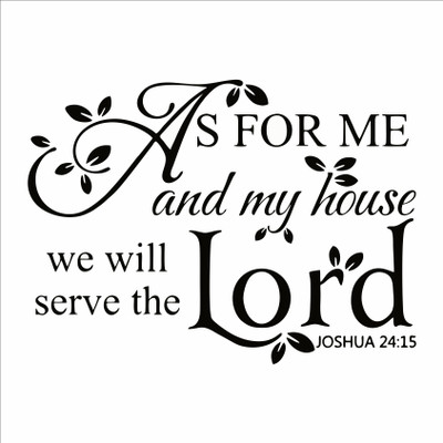 S3DESIGN 60 cm we will serve the lord Self Adhesive Sticker(Pack of 1)