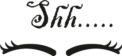 Epithet Studio 32 cm Shh Wall Sticker Door,Window Decal Standard Size - (15Cm X31Cm) Self Adhesive Sticker(Pack of 1)