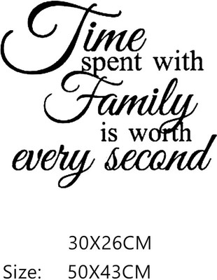 Xskin 30 cm Time Spent With Family Wall Quote Self Adhesive Sticker(Pack of 1)