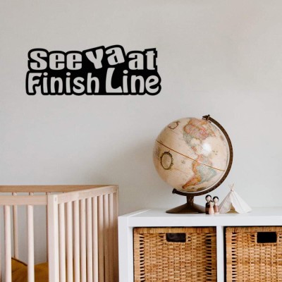 SnappyVinyl 29 cm See Ya at Finish Line Self Adhesive Sticker(Pack of 1)