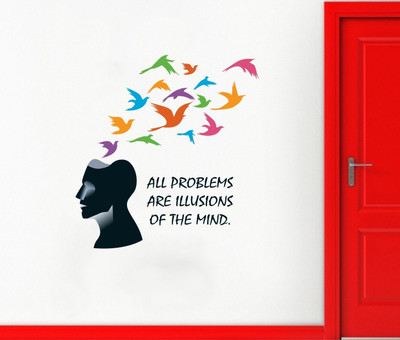 InkHex 100 cm Wall Decals ' All Problems Are Illusions Of The Mind ' Wall Stickers Self Adhesive Sticker(Pack of 1)