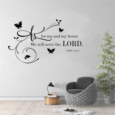 SnappyVinyl 42 cm As For me House We Will Serve the Lord Joshua 24 15 Self Adhesive Sticker(Pack of 1)