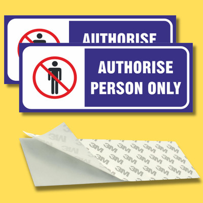OMAXX INDIA 10 inch Authorise Person Sticker Signage for Office Doors, Walls, and Restricted Access Self Adhesive Sticker(Pack of 2)