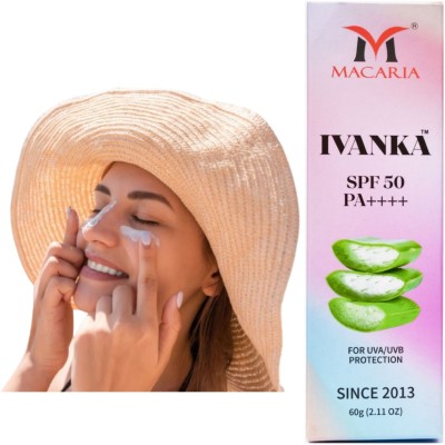 MACARIA Sunscreen - SPF 50 PA++++ IVANKA SPF 50 Sunscreen UVA/UVB Sun Block(60 g)