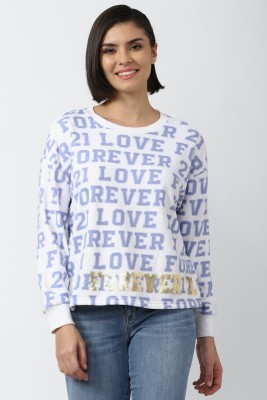 FOREVER 21 Full Sleeve Printed Women Sweatshirt