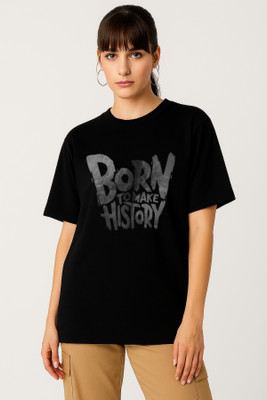 Be Crazy Typography Women Round Neck Black T-Shirt