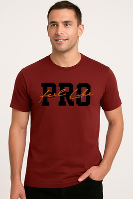 Feels Like Pro Typography Men Round Neck Maroon T-Shirt