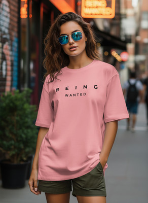 BEING WANTED Typography Women Round Neck Pink T-Shirt