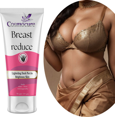 cosmocure Breast reduce Breast Firming Cream for Breast Tightening, Lifting & Toning Women(100 g)