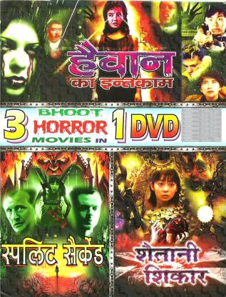 3 In 1 Bhoot Horror Movie Collection - Haiwaan Ka Inteqam / Split Second /  Shaitani Shikar Price in India - Buy 3 In 1 Bhoot Horror Movie Collection -  Haiwaan Ka