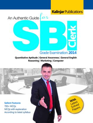 An Authentic Guide for SBI Clerk Grade Examination 2014 2nd Edition