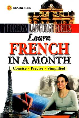 Learn French In A Month: Buy Learn French In A Month By Datt Ishwar At Low  Price In India | Flipkart.com