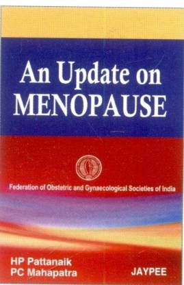 AN UPDATE ON MENOPAUSE (FOGSI) 1st  Edition