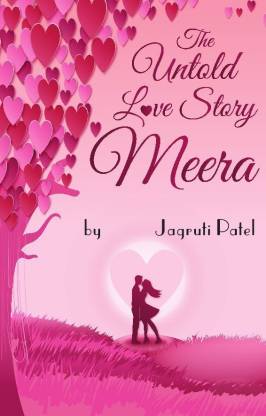 The Untold Love Story  - Meera
