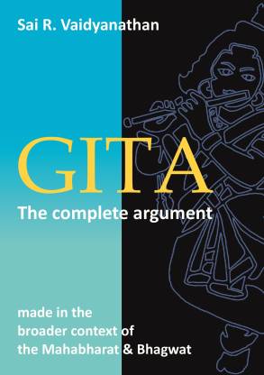 GITA: The complete argument