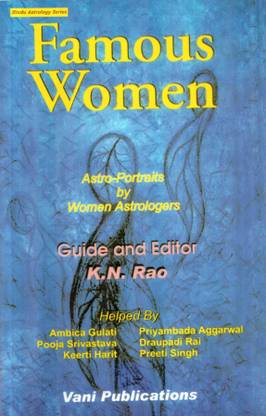 FAMOUS WOMEN-Astro Portraits By Women Astrologers: Buy FAMOUS WOMEN-Astro  Portraits By Women Astrologers by K N Rao at Low Price in India | ...