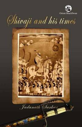 Shivaji And His Times, 1/e PB