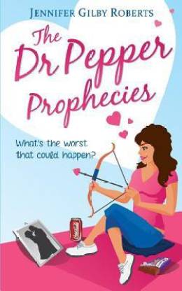 The Dr Pepper Prophecies