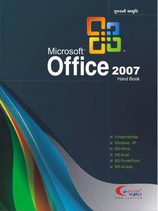 Microsoft Office 2007 Hand Book: Buy Microsoft Office 2007 Hand Book by  Kalpesh Patel at Low Price in India 