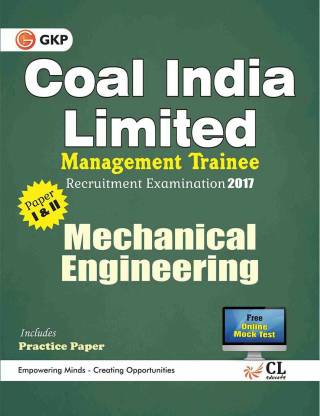 Coal India Ltd. 2019-20 : Management Trainee - Mechanical Engineering