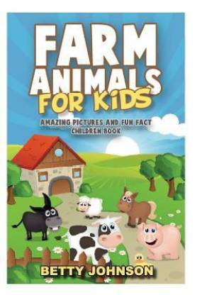 Buy Farm Animals for Kids by Johnson Betty at Low Price in India |  