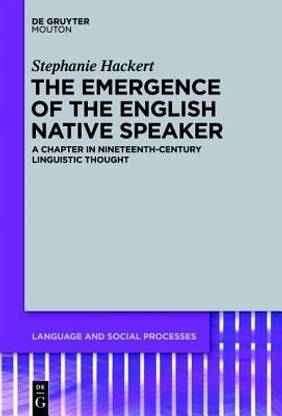 The Emergence of the English Native Speaker