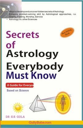 Secrets of Astrology Everybody Must Know in English Medium: Buy Secrets of  Astrology Everybody Must Know in English Medium by Dr Gola at Low Price in  ...