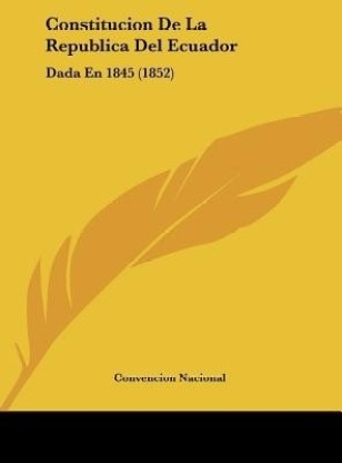 Constitucion De La Republica Del Ecuador: Buy Constitucion De La ...