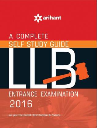 A Complete Self Study Guide for LLB Entrance Exam 2016