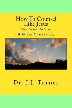 How To Counsel Like Jesus
