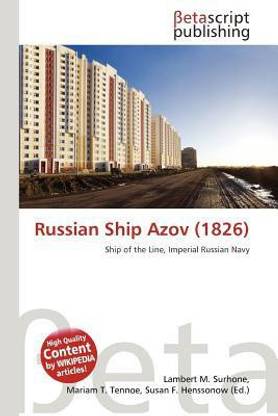 Russian Ship Azov (1826) Buy Russian Ship Azov (1826) by unknown at