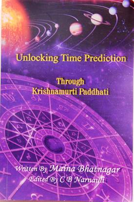 Unlocking Time Prediction Through Krishnamurti Paddhati: Buy ...