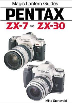 Pentax Zx 7 And Zx 30 Pentax Mz 7 Buy Pentax Zx 7 And Zx 30 Pentax Mz 7 By Stensvold Mike At Low Price In India Flipkart Com