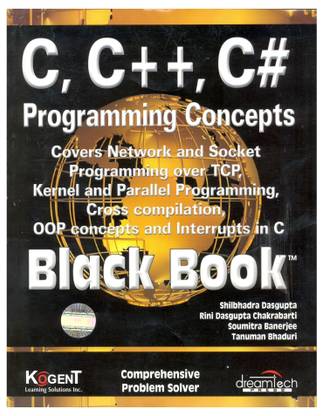 C, C++, C# Programming Concepts, Black Book: Buy C, C++, C# Programming ...