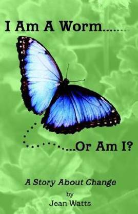 Buy I Am A Worm... Or Am I? By Watts Jean Ma At Low Price In India |  Flipkart.com