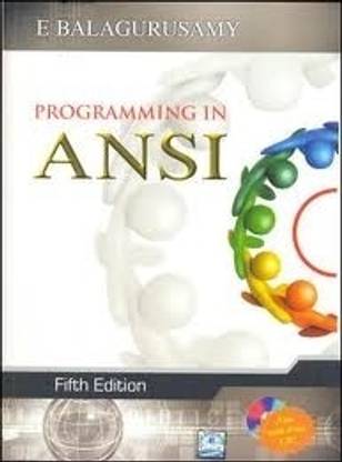 Programming In Ansi C With Cd 5th Edition Buy Programming In Ansi C With Cd 5th Edition By E Balaguruswami At Low Price In India Flipkart Com Programming In Ansi C With Cd 5th Edition Buy Programming In Ansi C With Cd 5th Edition By E Balaguruswami At Low Price In India Flipkart Com