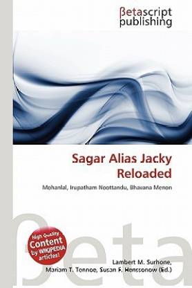 Sagar Alias Jacky Reloaded: Buy Sagar Alias Jacky Reloaded by unknown at  Low Price in India 