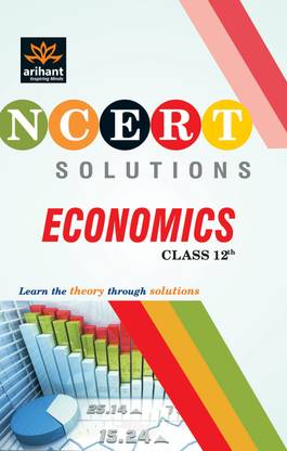Ncert Solutions Economics Class 12 Buy Ncert Solutions Economics Class 12 By Expert Compilations At Low Price In India Flipkart Com