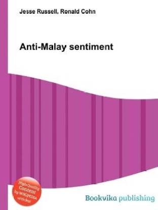 Buy Anti Malay Sentiment By Unknown At Low Price In India Flipkart Com